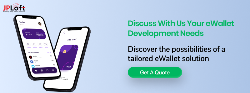 Discuss with us Your eWallet Development Needs CTA3